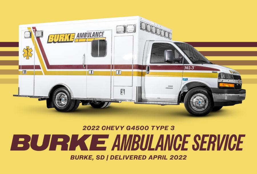2022 Chevrolet G4500 Type 3 Ambulance delivered to Burke Ambulance Service in Burke, SD